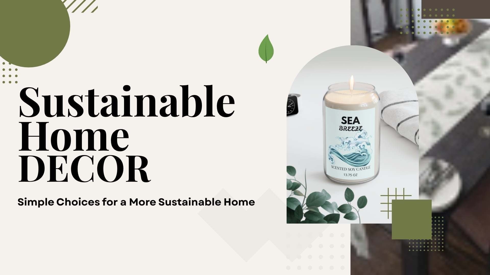 Sustainable home decor flat lay with wooden accents and natural candles