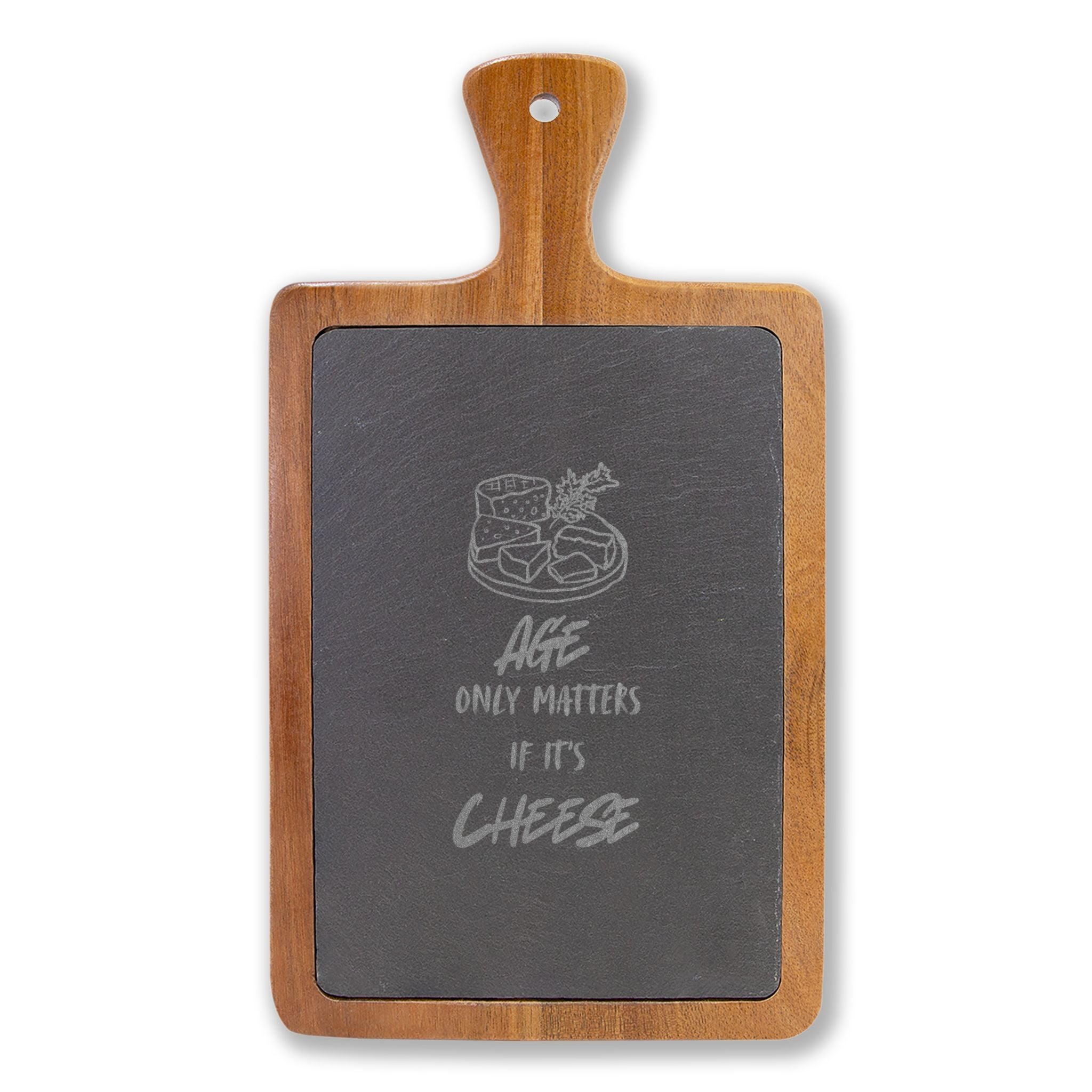 Engraved Acacia Charcuterie Board with Slate Round — "Age Only Matters If It’s Cheese"