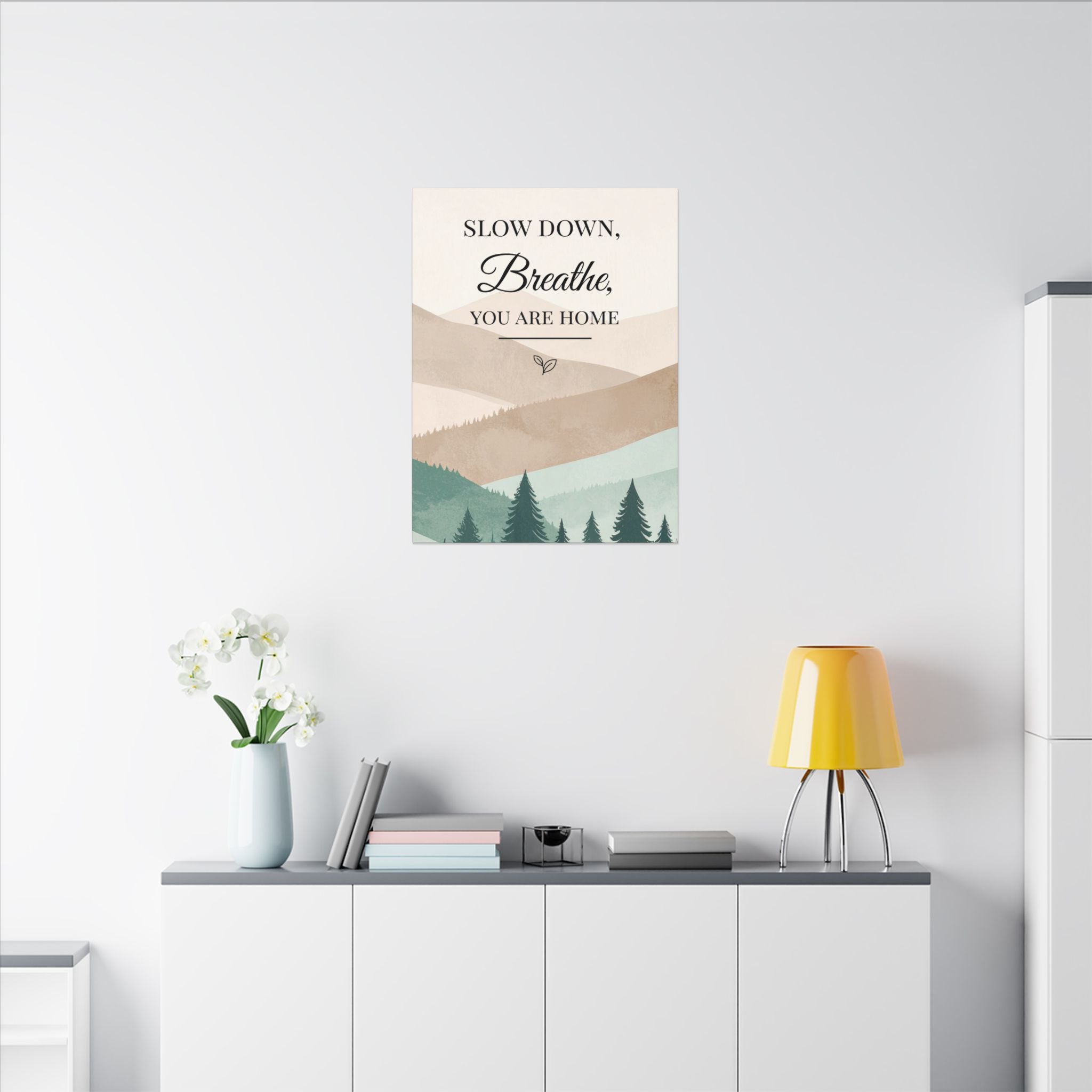 Slow Down, Breathe — Tranquil Mountain Matte Canvas Wall Art