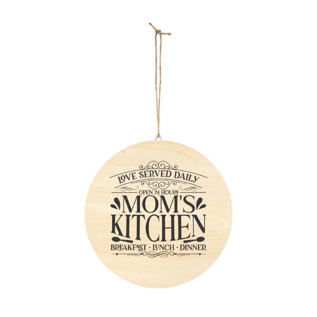 Mom's Kitchen Wood Sign – "Love Served Daily" Rustic Round Wall Decor