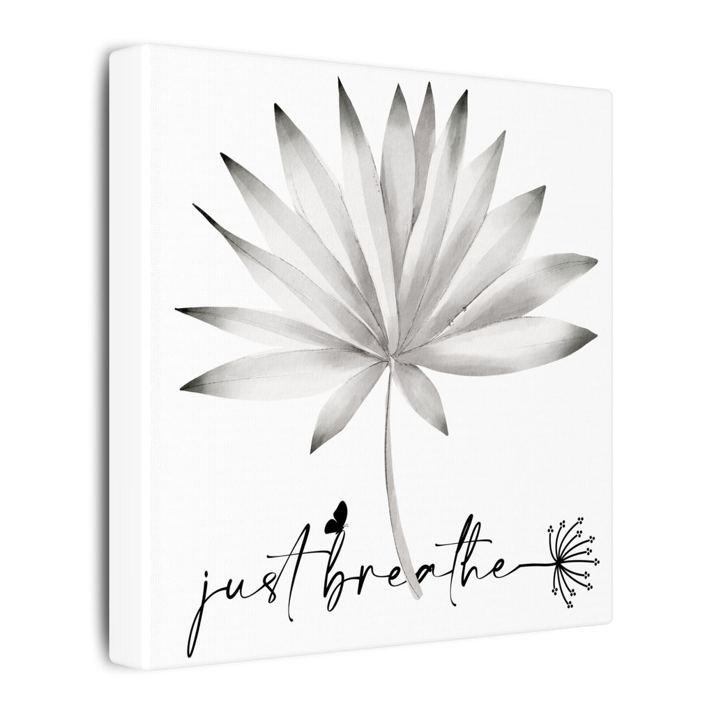 Just Breathe Wall Art Canvas — Minimalist Botanical Matte Print
