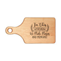 In This Kitchen We Make Messes and Memories - Engraved Wooden Cutting Board