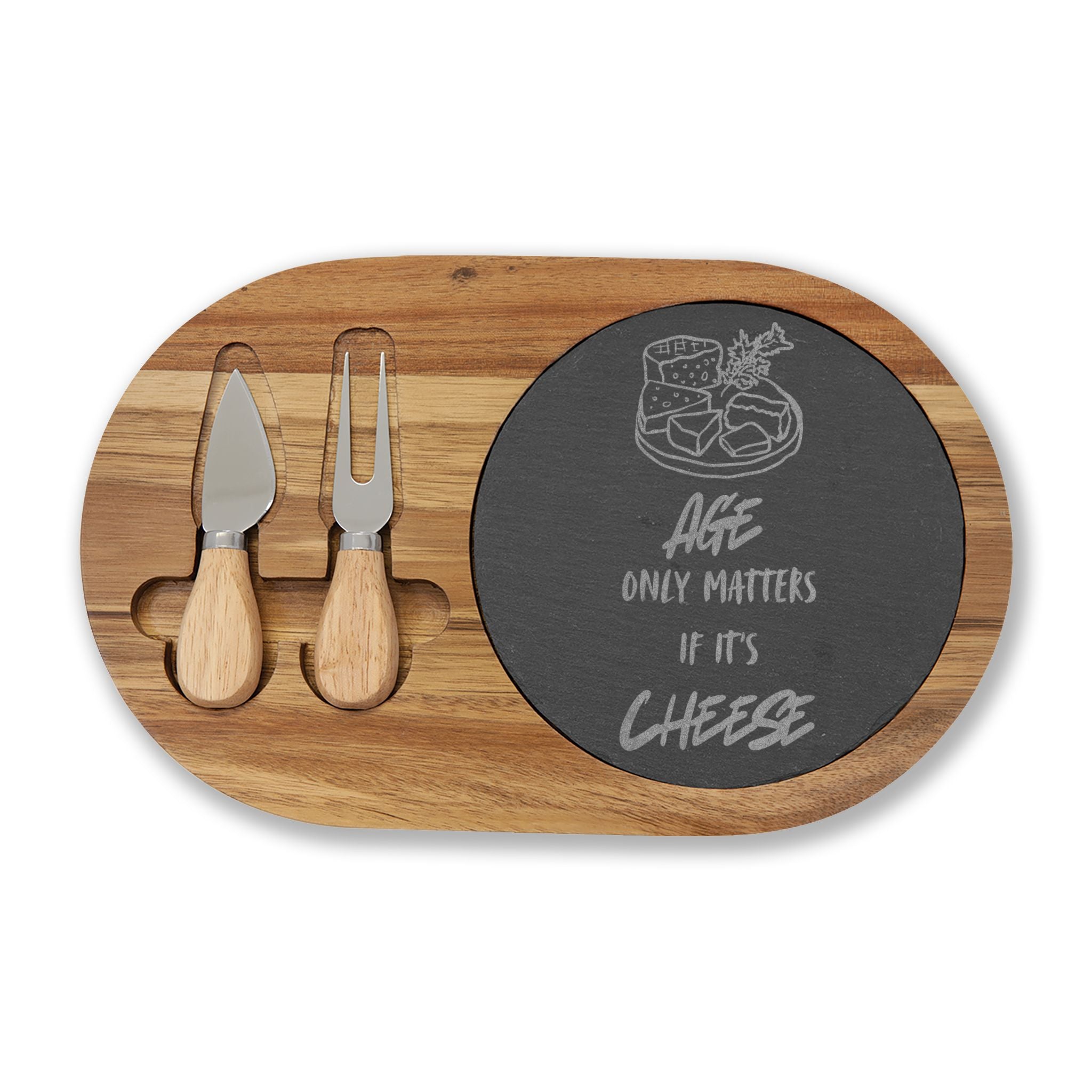 Engraved Acacia Charcuterie Board with Slate Round — "Age Only Matters If It’s Cheese"
