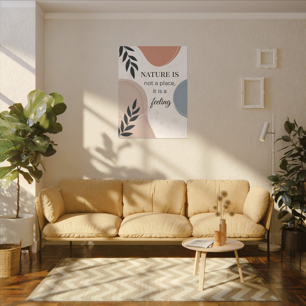 Boho 'Nature Is Not A Place, It Is a Feeling' Matte Canvas