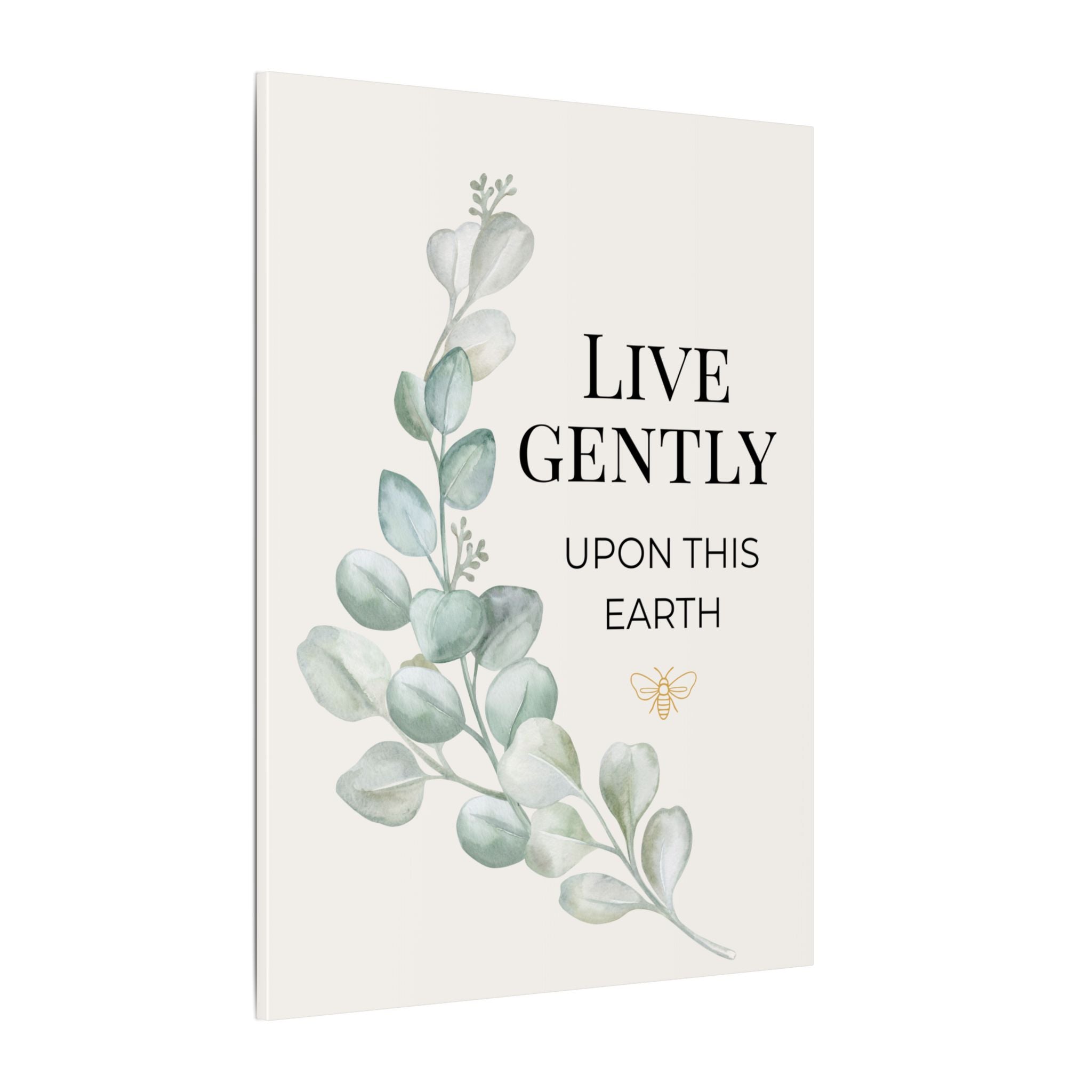 Live Gently Upon This Earth — Eucalyptus Branch Slow Living Canvas