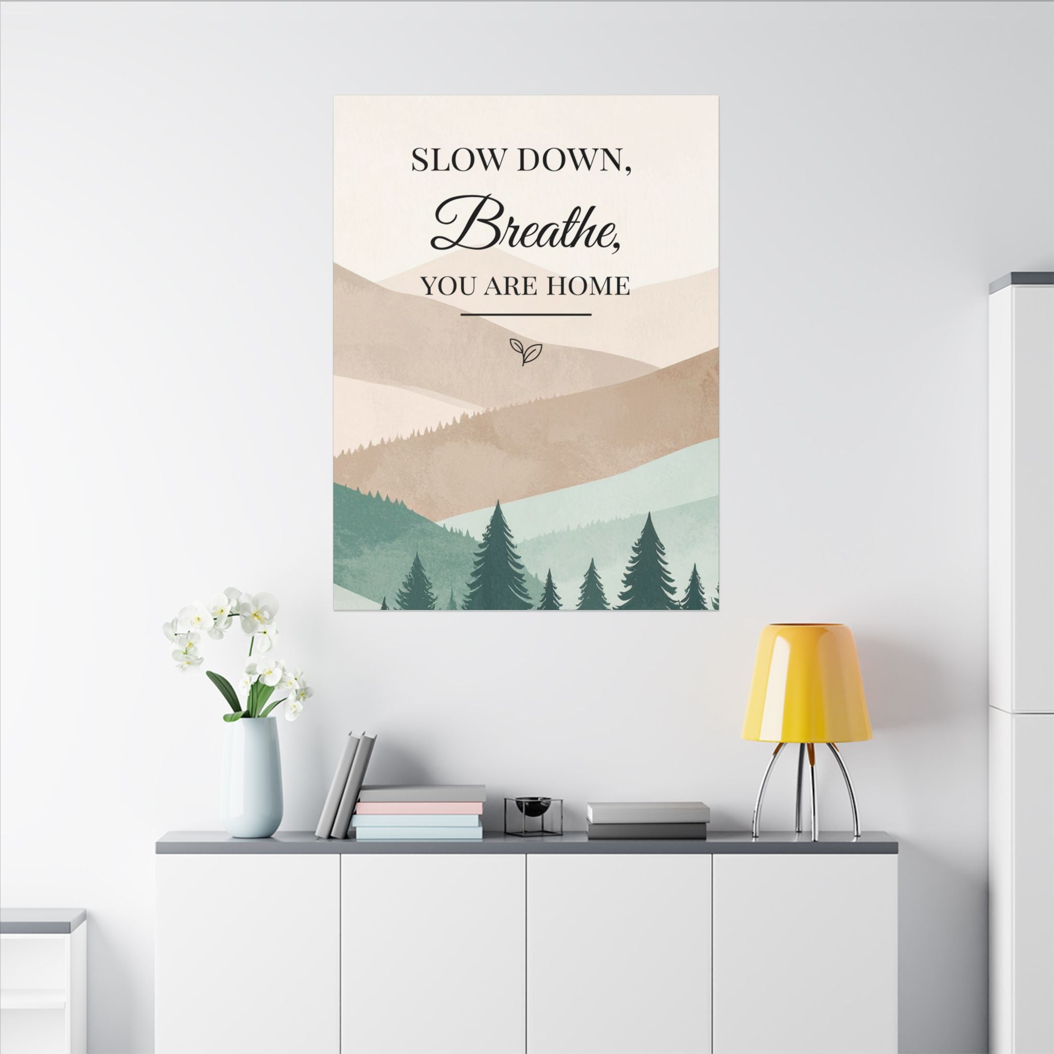 Slow Down, Breathe — Tranquil Mountain Matte Canvas Wall Art