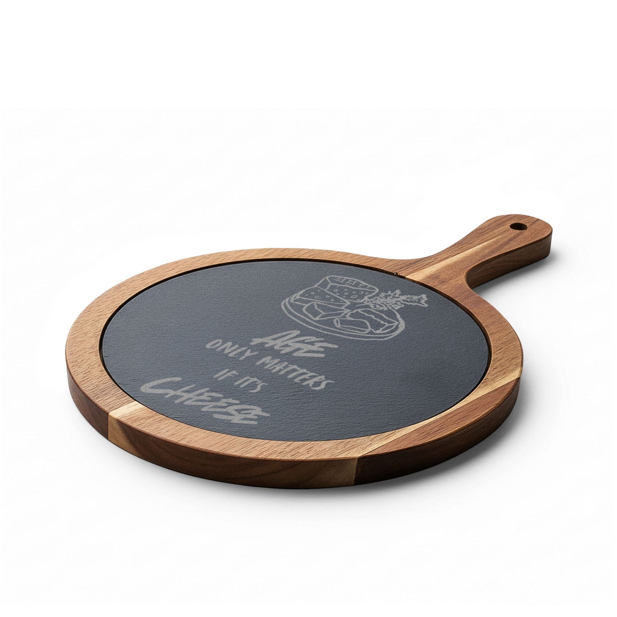Engraved Acacia Charcuterie Board with Slate Round — "Age Only Matters If It’s Cheese"